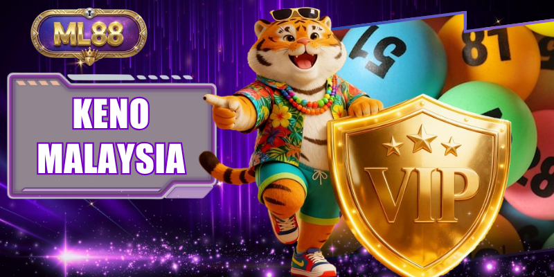 Keno Malaysia - 80 Number Draw With Highly Attractive Reward